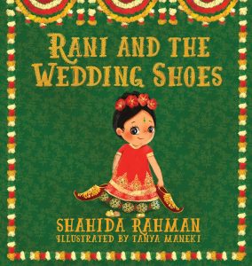 Rani and the Wedding Shoes